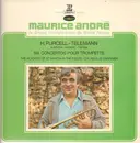 LP - Purcell, Telemann/Maurice André - Six concertos pour trompete - gatefold