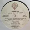12inch Vinyl Single - Pure Blyss - Can I Be Your Baby Daddy