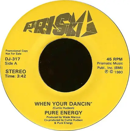 Pure Energy - When You're Dancin'