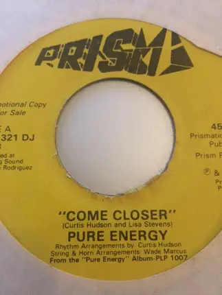 Pure Energy - Come Closer
