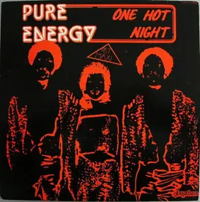 Pure Energy Featuring Lisa Stevens - One Hot Night