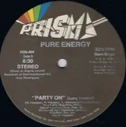 Pure Energy - Party On