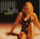 CD - Pure - Feverish