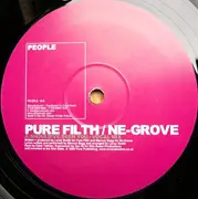 12inch Vinyl Single - Pure Filth / Ne-Grove - Should've Been You