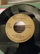 Pure Gold - Forever / Hand Jive