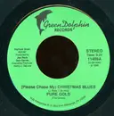 7inch Vinyl Single - Pure Gold - (Please Chase My) Christmas Blues