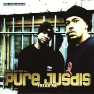 Pure Jusdis Feat.Groove Buste - Freak Me