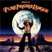 Pure Prairie League - Best Of Pure Prairie League