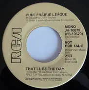 Pure Prairie League - That'll Be The Day