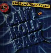 Pure Prairie League - Can't Hold Back