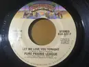 7inch Vinyl Single - Pure Prairie League - Let Me Love You Tonight