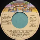 7inch Vinyl Single - Pure Prairie League - Let Me Love You Tonight