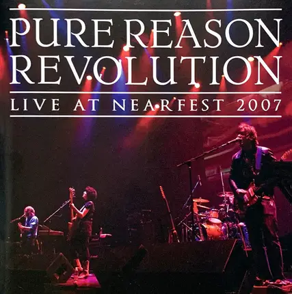 Pure Reason Revolution - Live At NEARfest 2007