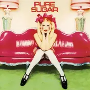 Pure Sugar - Pure Sugar