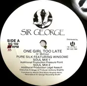 Pure Silk - One Girl Too Late