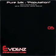 Pure Silk - POPULATION