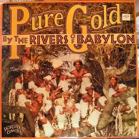 pure gold - By The Rivers Of Babylon