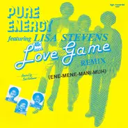 Pure Energy Featuring Lisa Stevens - Love Game (Remix)