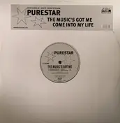 Purestar - The Music's Got Me / Come Into My Life