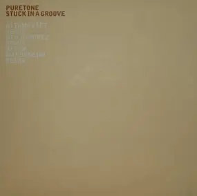 Puretone - Stuck in a Groove