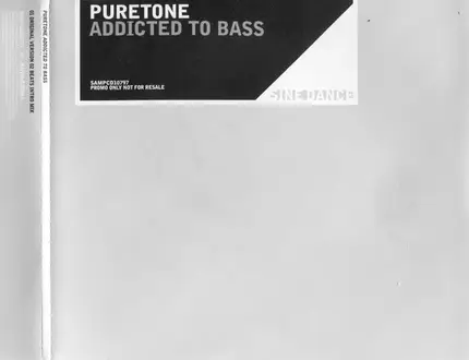 Puretone - Addicted To Bass