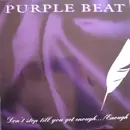 12inch Vinyl Single - Purple Beat - Don't Stop Till You Get Enough ... / Enough