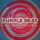12inch Vinyl Single - Purple Beat - It's Time To Party Now