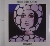 PURPLE DISCO MACHINE