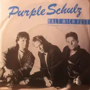 7inch Vinyl Single - Purple Schulz - Halt Mich Fest