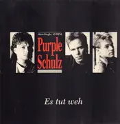 12inch Vinyl Single - Purple Schulz - Es Tut Weh