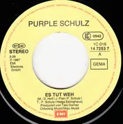 7inch Vinyl Single - Purple Schulz - Es Tut Weh