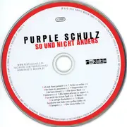 CD - Purple Schulz - So Und Nicht Anders - Digipack