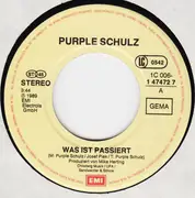 7inch Vinyl Single - Purple Schulz - Was Ist Passiert
