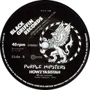 7'' - Purple Hipsters - Howzyasistah