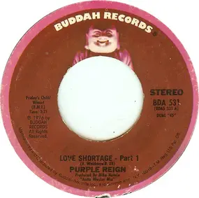 Purple Reign - Love Shortage