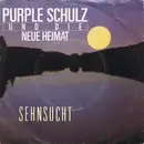 7'' - Purple Schulz & Die Neue Heimat - Sehnsucht