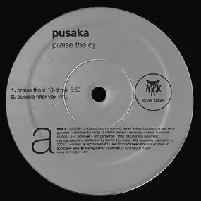 Pusaka - Praise The DJ