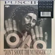 Puscifer - "Don't Shoot The Messenger" E.P.