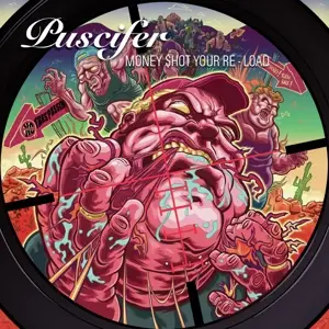 Puscifer - Money $hot Your Re-Load