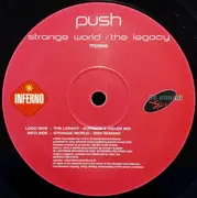 12inch Vinyl Single - Push - Strange World / The Legacy