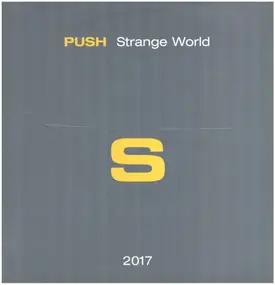 Push - Strange World