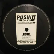 12inch Vinyl Single - Pushim - Strong Woman
