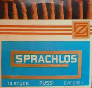 Pussi - Sprachlos ...Alle Sind MC Jetzt