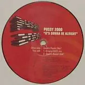 pussy 2000 - It's Gonna Be Allright (Part 2)