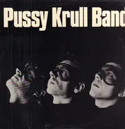 Pussy Krull Band - Pussy Krull Band