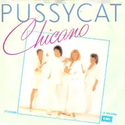 7'' - Pussycat - Chicano / It's Over