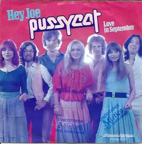 Pussycat - Hey Joe / Love In September