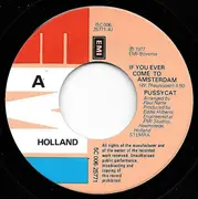 7inch Vinyl Single - Pussycat - If You Ever Come To Amsterdam