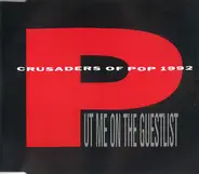 Put Me On The Guestlist - Crusaders Of Pop 1992