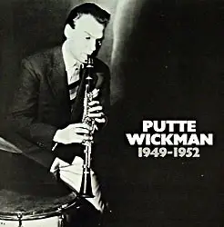 Putte Wickman - 1949-1952
